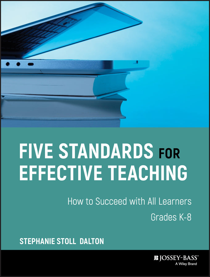 Five Standards for Effective Teaching