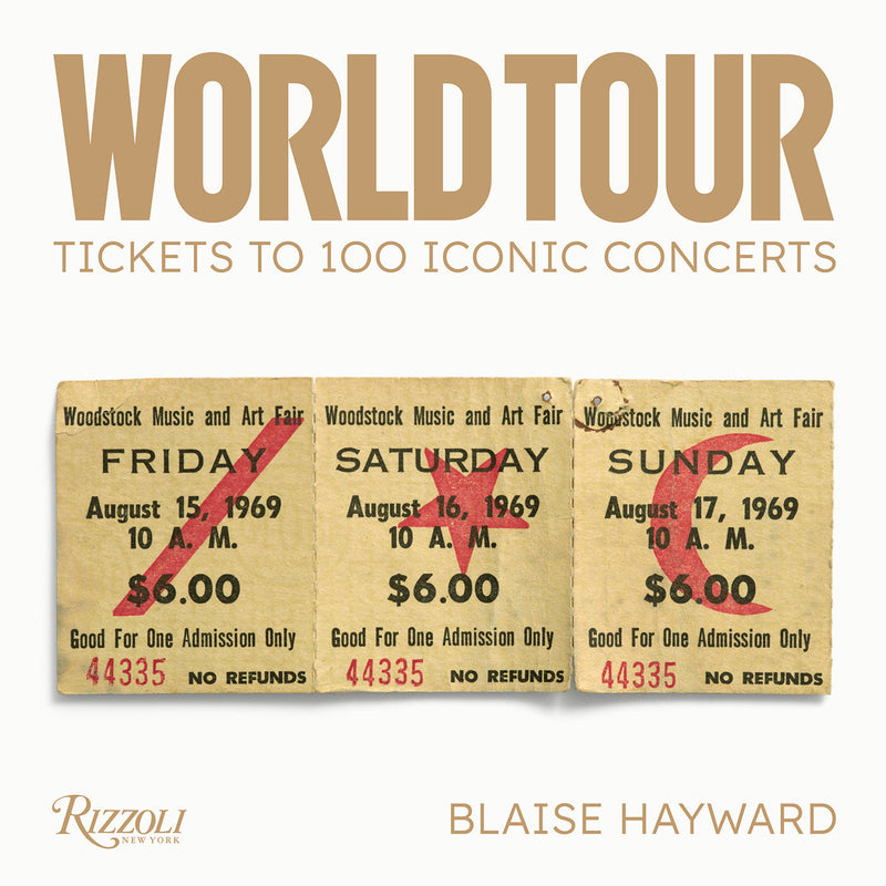 World Tour: Tickets to 100 Iconic Concerts