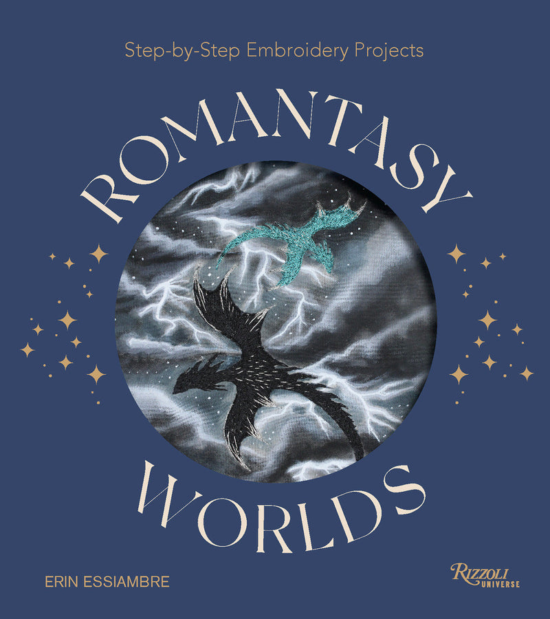 Romantasy Worlds: Step-by-Step Embroidery Projects