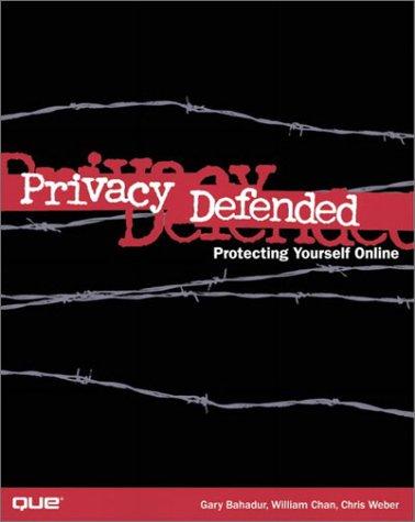 Privacy Defended