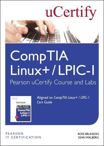 Comptia Linux+   Lpic 1 Pearson Ucertify Course & Labs Access Card