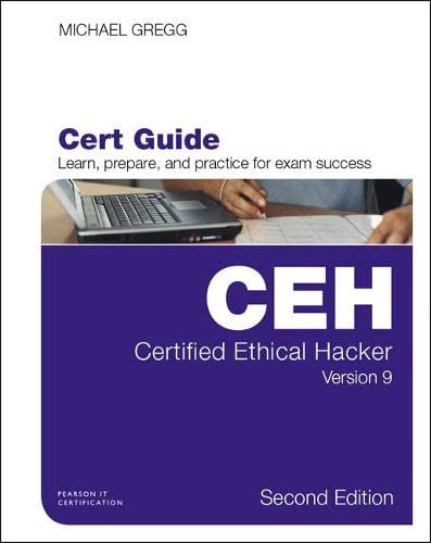 Certified Ethical Hacker Ceh Version 9 Cert Guide 2e