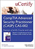 Comptia Advanced Security Practitioner Casp Cas 002 Pearson Ucertify Course & Labs