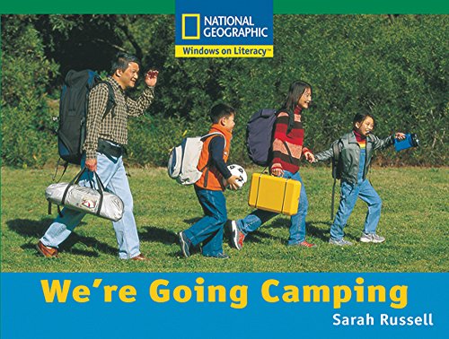 Windows on Literacy Fluent (Social Studies: Technology): We're Going Camping