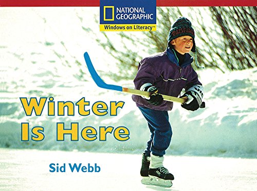 Windows on Literacy Emergent (Science: Earth/Space): Winter is Here
