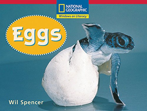 Windows on Literacy Emergent (Science: Life Science): Eggs