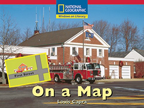 Windows on Literacy Emergent (Social Studies: Geography): On a Map