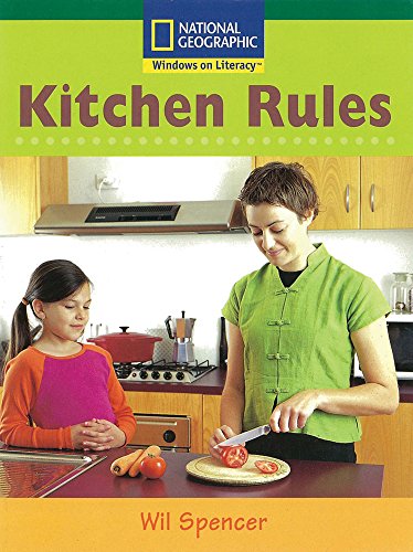 Windows on Literacy Fluent (Science: Science Inquiry): Kitchen Rules