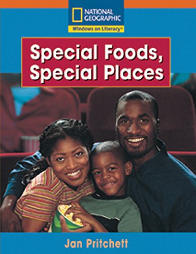 Windows on Literacy Step Up (Social Studies: Food): Special Foods, Special Places