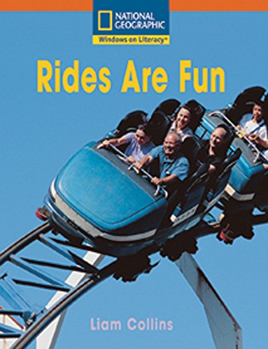 Windows on Literacy Step Up (Social Studies: Get Moving): Rides Are Fun