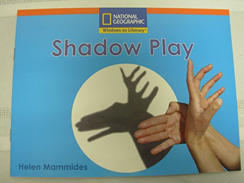 Windows on Literacy Step Up (Science: Take a Look): Shadow Play, Big Book
