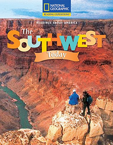 Reading Expeditions (Social Studies: Readings About America): The Southwest Today