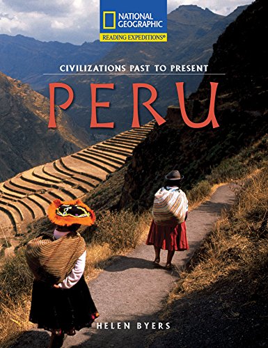 Reading Expeditions (Social Studies: Civilizations Past to Present): Peru