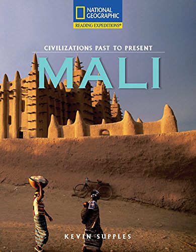 Reading Expeditions (Social Studies: Civilizations Past to Present): Mali