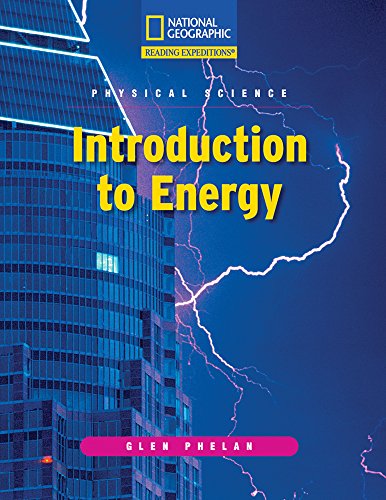 Reading Expeditions (Science: Physical Science): Introduction to Energy