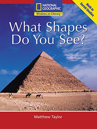 Windows on Literacy Emergent (Math: Math in Social Studies): What Shapes Do You See?