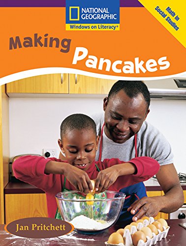 Windows on Literacy Early (Math: Math in Social Studies): Making Pancakes