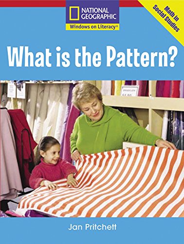 Windows on Literacy Emergent (Math: Math in Social Studies): What is the Pattern?