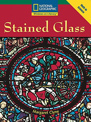 Windows on Literacy Fluent (Math: Math in Science): Stained Glass