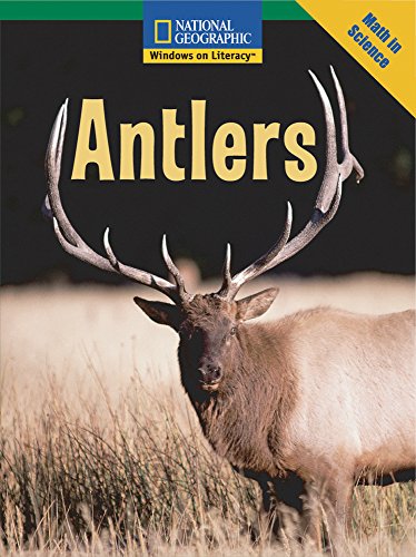 Windows on Literacy Fluent (Math: Math in Science): Antlers