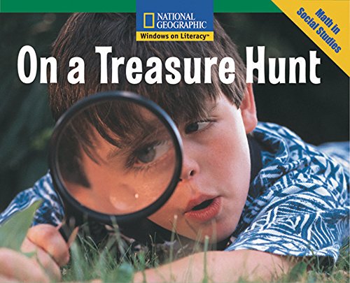 Windows on Literacy Fluent (Math: Math in Social Studies): On a Treasure Hunt