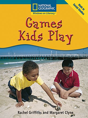 Windows on Literacy Fluent Plus (Math: Math in Social Studies): Games Kids Play