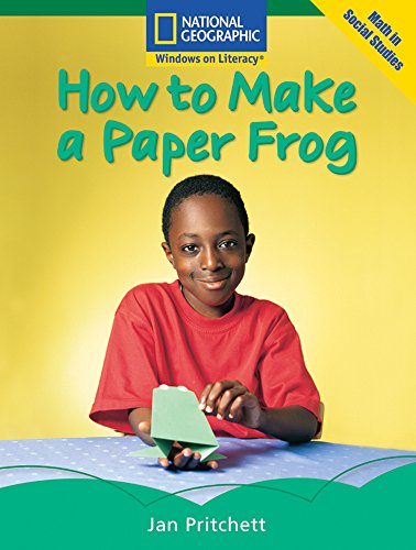 Windows on Literacy Fluent (Math: Math in Social Studies): How to Make a Paper Frog