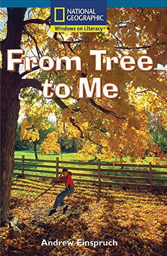 Windows on Literacy Fluent Plus (Social Studies: Economics/Government): From Tree to Me