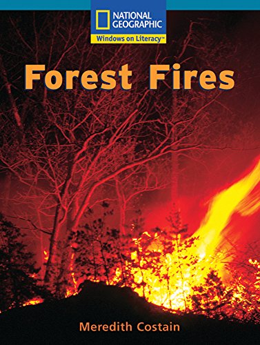 Windows on Literacy Fluent Plus (Science: Earth/Space): Forest Fires