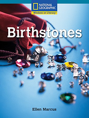 Windows on Literacy Fluent Plus (Science: Earth/Space): Birthstones