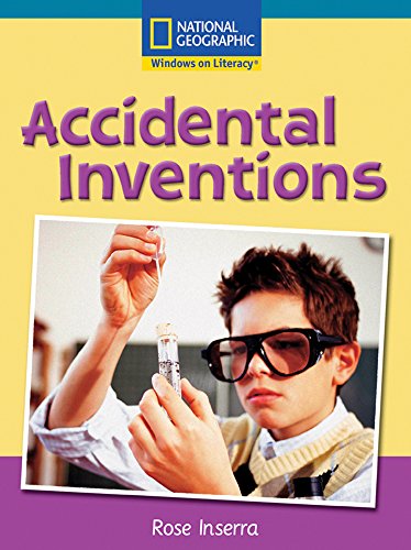 Windows on Literacy Fluent Plus (Social Studies: Technology): Accidental Inventions