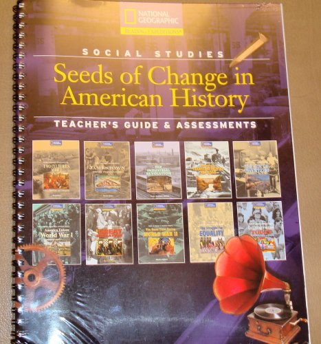 Reading Expeditions (Social Studies: Seeds of Change in American History): Teacher's Guide and Assessments