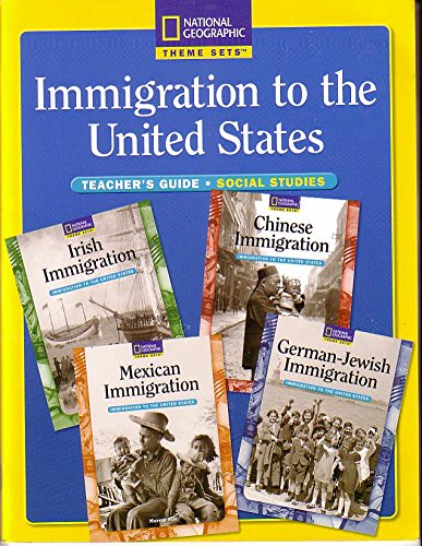 Immigration to the United States Teacherâ€™s Guide