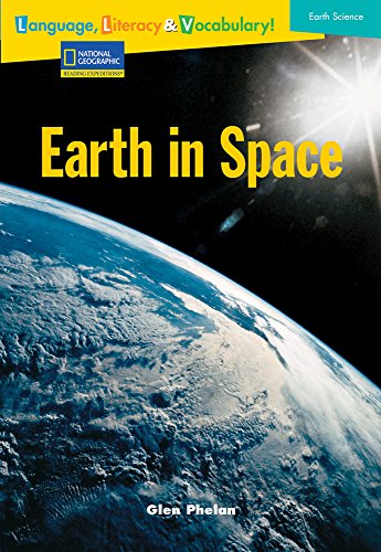 Language, Literacy & Vocabulary - Reading Expeditions (Earth Science): Earth In Space