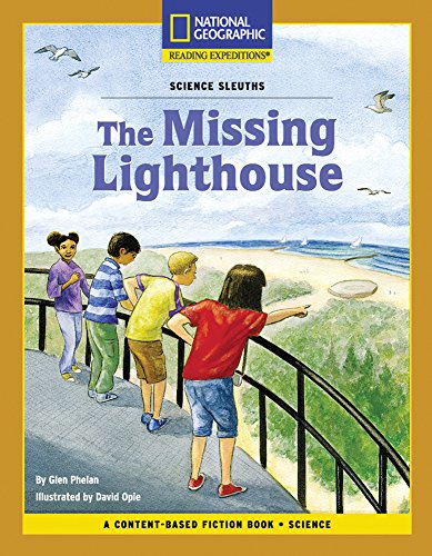 Content-Based Chapter Books Fiction (Science: Science Sleuths): The Missing Lighthouse