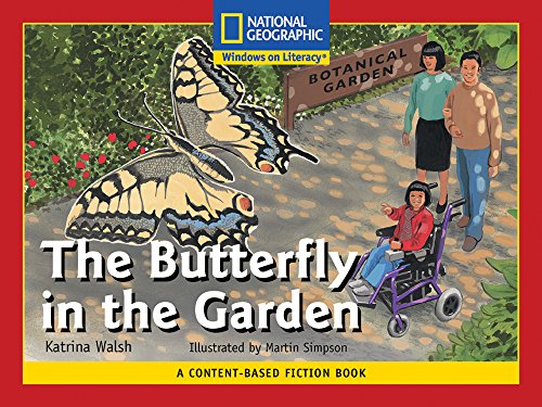 Content-Based Readers Fiction Emergent (Science): The Butterfly in the Garden