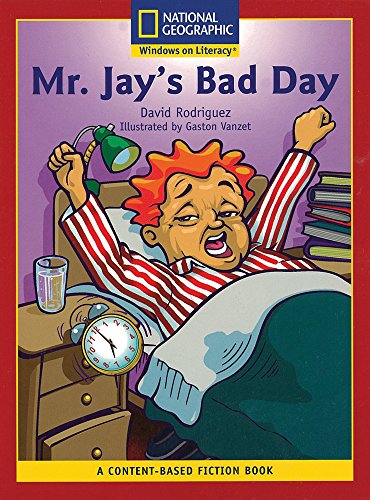 Content-Based Readers Fiction Emergent (Social Studies): Mr. Jay's Bad Day
