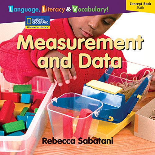 Windows on Literacy Language, Literacy & Vocabulary Early (Math): Measurement and Data