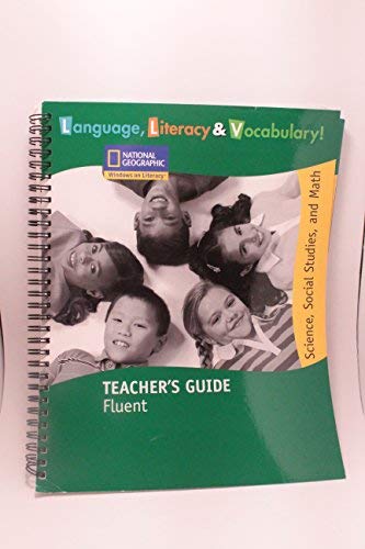 Windows on Literacy Language, Literacy & Vocabulary Fluent: Teacher's Guide