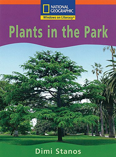 Windows on Literacy Step Up (Science: Plants Around Us): Plants in the Park