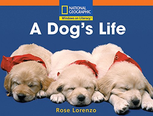 Windows on Literacy Step Up (Science: Animals Around Us): A Dog's Life