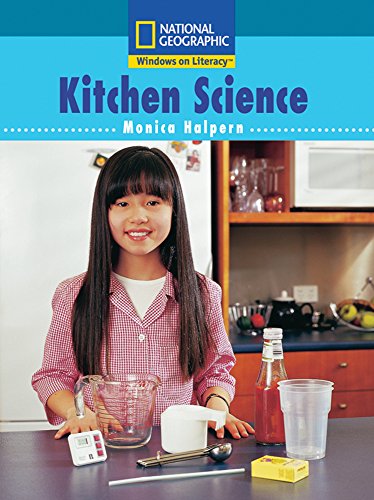 Windows on Literacy Fluent Plus (Science: Science Inquiry): Kitchen Science