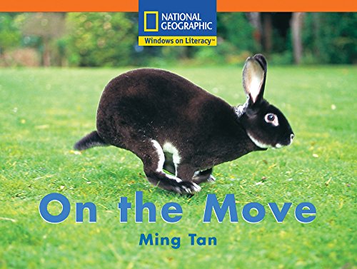 Windows on Literacy Step Up (Science: Animals Around Us): On the Move
