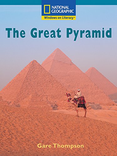 Windows on Literacy Fluent Plus (Social Studies: History/Culture): The Great Pyramid