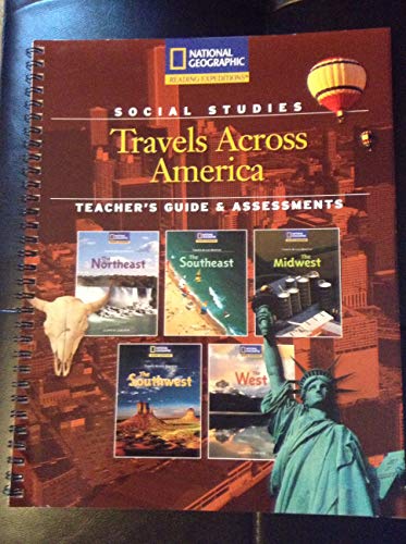 Reading Expeditions (Social Studies: Travels Across America): Teacher's Guide and Assessments