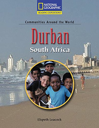 Reading Expeditions (Social Studies: Communities Around the World): Durban, South Africa