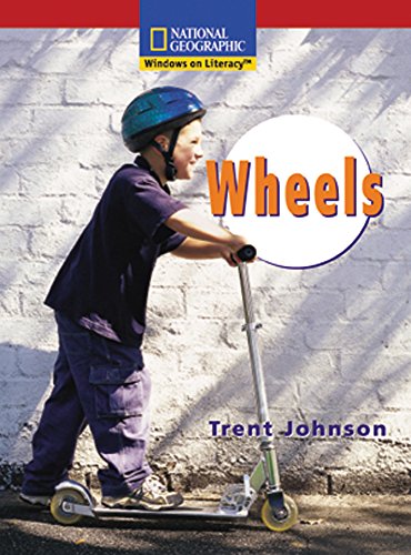Windows on Literacy Emergent (Social Studies: Technology): Wheels