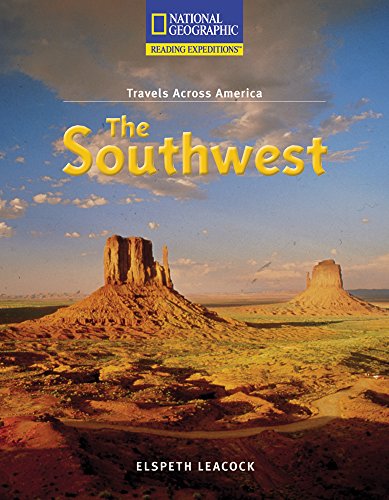 Reading Expeditions (Social Studies: Travels Across America): The Southwest