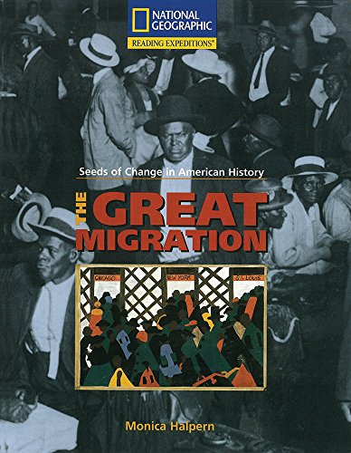 Reading Expeditions (Social Studies: Seeds of Change in American History): The Great Migration
