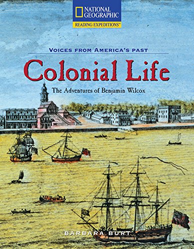Reading Expeditions (Social Studies: Voices From America's Past): Colonial Life